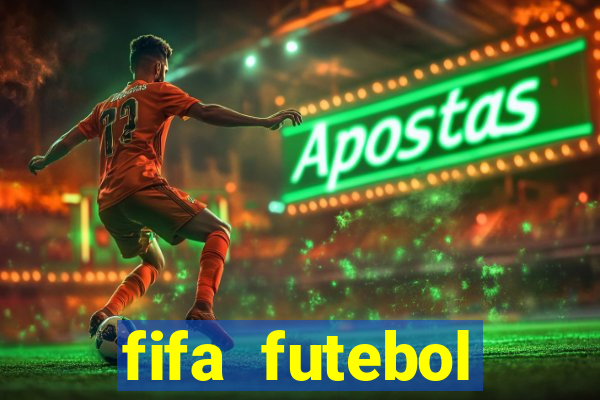 fifa futebol dinheiro infinito
